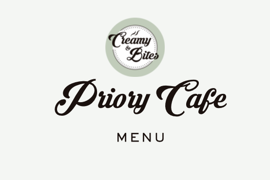 Priory Cafe [menu]